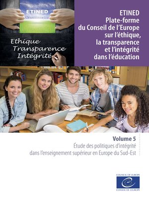 cover image of ETINED--Volume 5--Étude des politiques d'intégrité dans l'enseignement supérieur en Europe du Sud-Est
